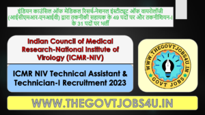 ICMR NIV Technical Assistant/Technician Online Form 2023