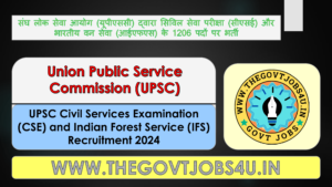 UPSC Civil Services (CS) & IFS Online Form 2024